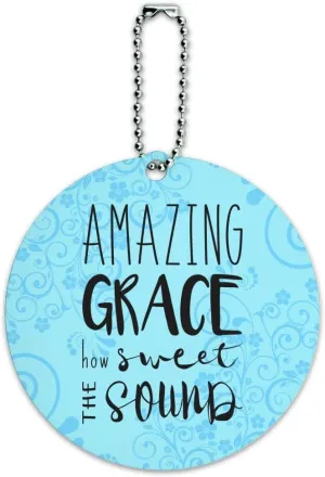 Amazing Grace How Sweet The Sound Round Luggage ID Tag Card Suitcase Carry-On