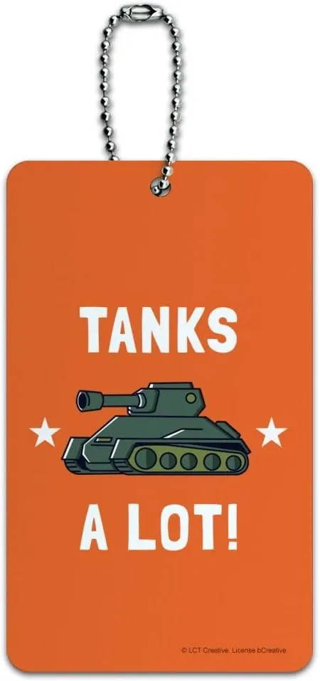 Tanks A Lot Thanks Funny Humor Luggage Card Suitcase Carry-On ID Tag