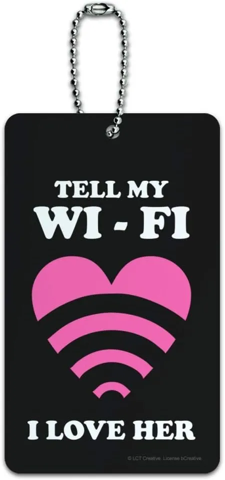 Tell My Wi-Fi I Love Her Wife Funny Humor Luggage Card Suitcase Carry-On ID Tag