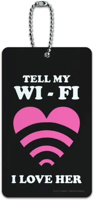 Tell My Wi-Fi I Love Her Wife Funny Humor Luggage Card Suitcase Carry-On ID Tag